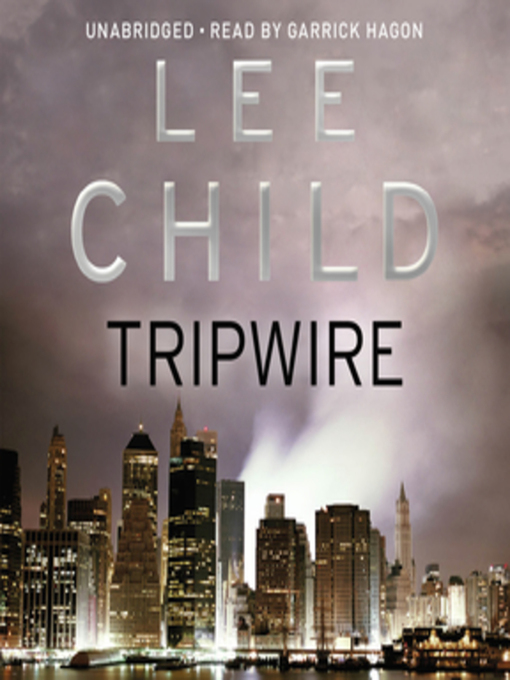 Title details for Tripwire by Lee Child - Available